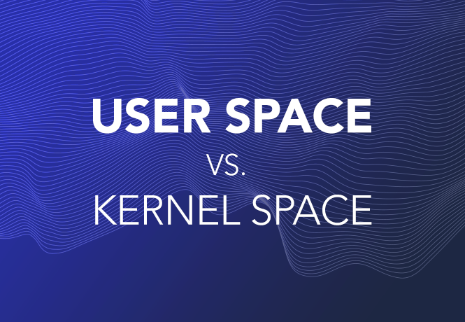 user-space-vs-kernel-space-processing-come-again